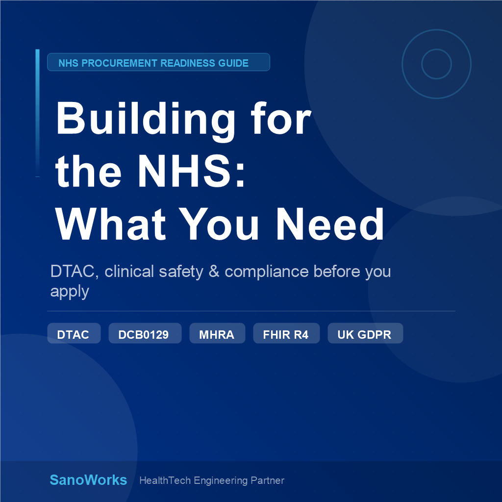 Building for the NHS: What HealthTech Startups Need Before They Apply